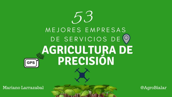 53 Mejores Empresas de Servicios de Agricultura de Precisión - SIERRAFLY